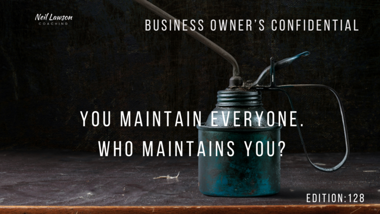 You maintain everyone – who maintains you?